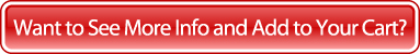 Want to See More Info and Add to Your Cart?